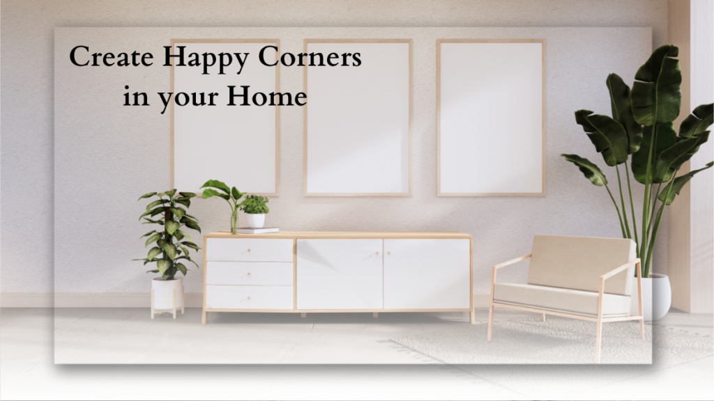 Create-Happy-Corners-in-your-Home_TotalGiftX